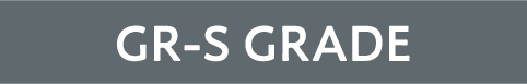 GR-S GRADE